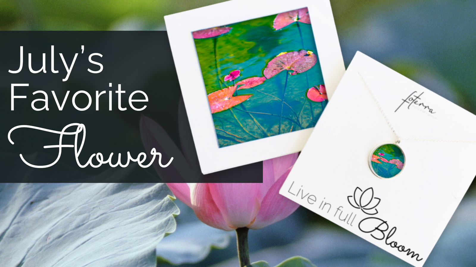 July's Favorite Flower