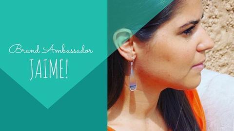 Brand Ambassador Jaime!
